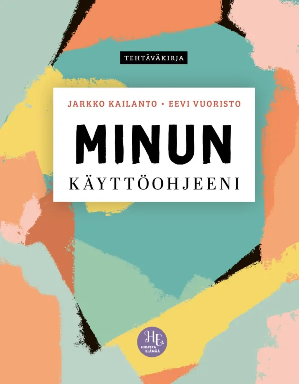 Minun käyttöohjeeni