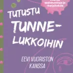 Tutustu tunnelukkoihin