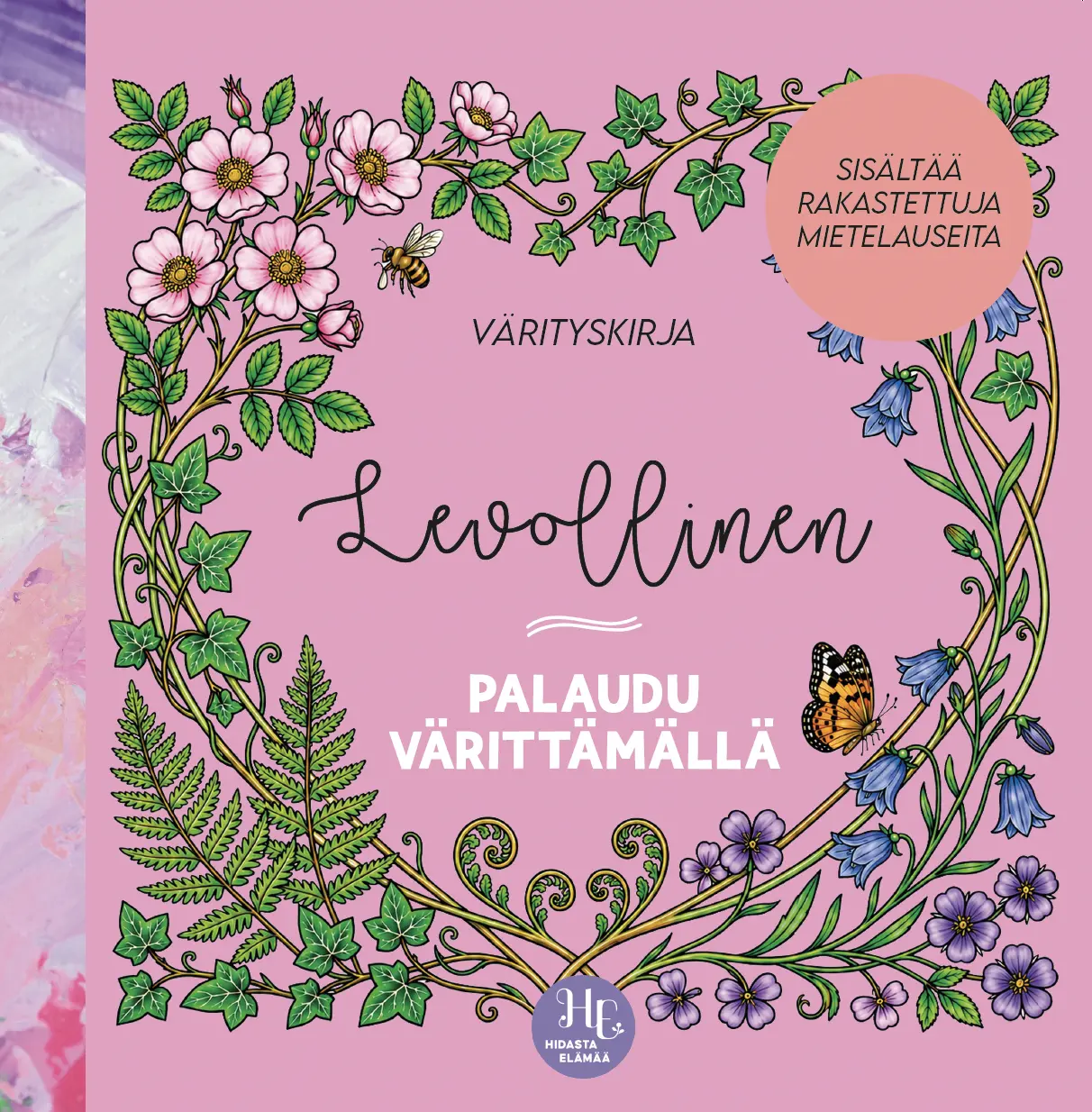 Levollinen – Palaudu värittämällä (Hidasta elämää -värityskirja)