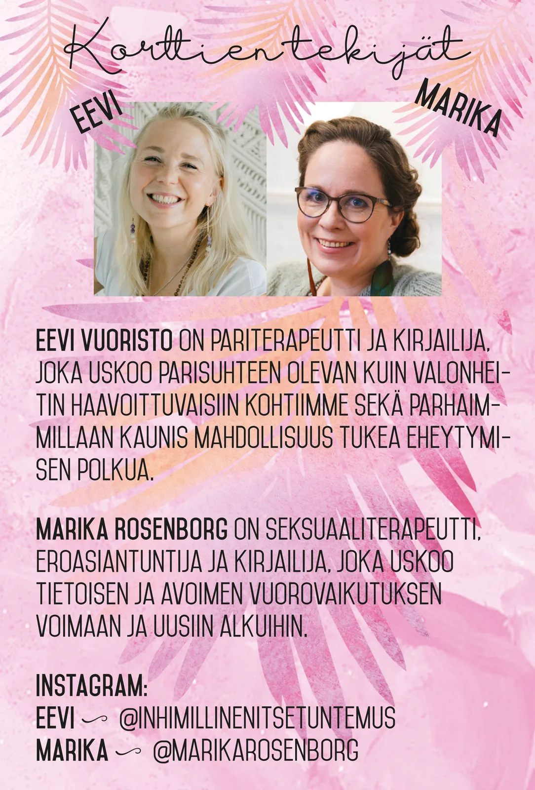 Parisuhteen keskustelukortit 3 Eevi Vuoristo ja Marika Rosenborg Hidasta elämää, korttien tekijät Eevi Vuoristo ja Marika Rosenborg